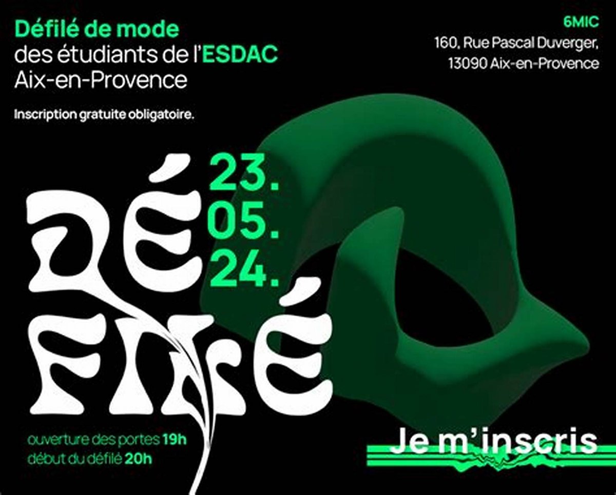 Défilé de Mode de l'ESDAC Aix-en-Provence : une soirée unique au 6MIC